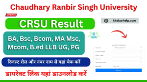 CRSU Result 2024: {Out} crsu.ac.in BA Bsc Bcom MA Msc Mcom Sem Exam Results Available: