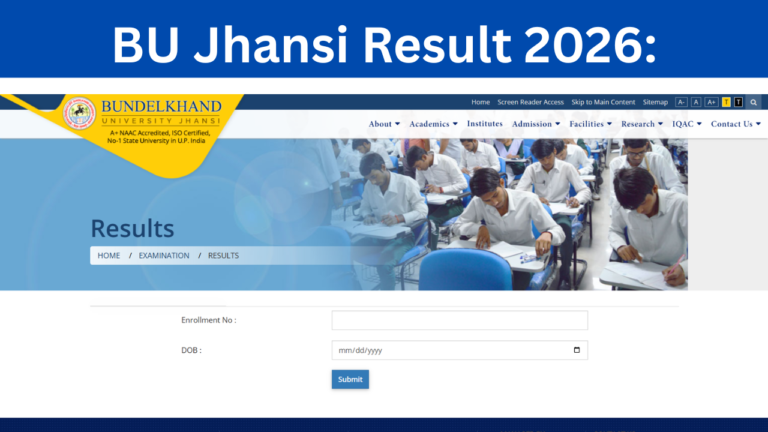 BU Jhansi Result 2026: OUT, Check B.A, B.Sc Bcom UP, PG M.A Result @bujhansi.ac.in