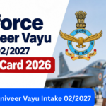 Airforce Agniveer Vayu Intake 02/2027 Admit Card 2026: एडमिट कार्ड जारी किया जल्दी यहां से डाउनलोड कर ले